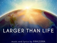 Larger Than Life SAB choral sheet music cover